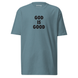 GOD IS GOOD TEE