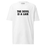 THE DEVIL IS A LAIR TEE