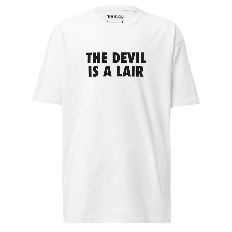 THE DEVIL IS A LAIR TEE