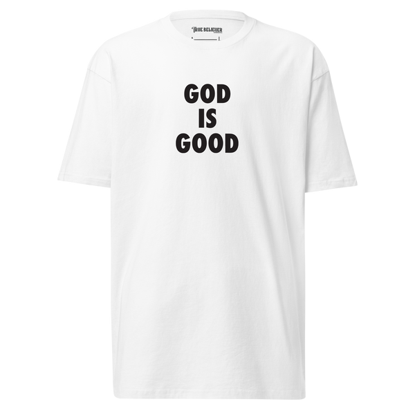 GOD IS GOOD TEE